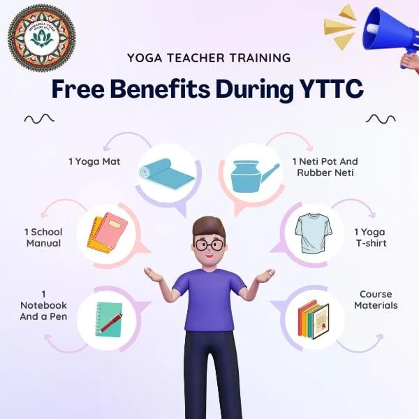 Free Benefits During Yoga Teacher Training Course